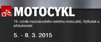MOTOCYKL 2015 - veletrh motocyklů, čtyřkolek a příslušenství